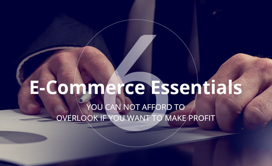 6-ecommerce-essentials
